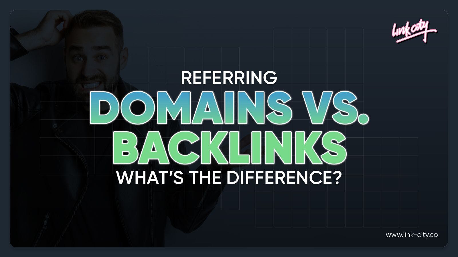 Referring Domains vs. Backlinks: What's the Difference?