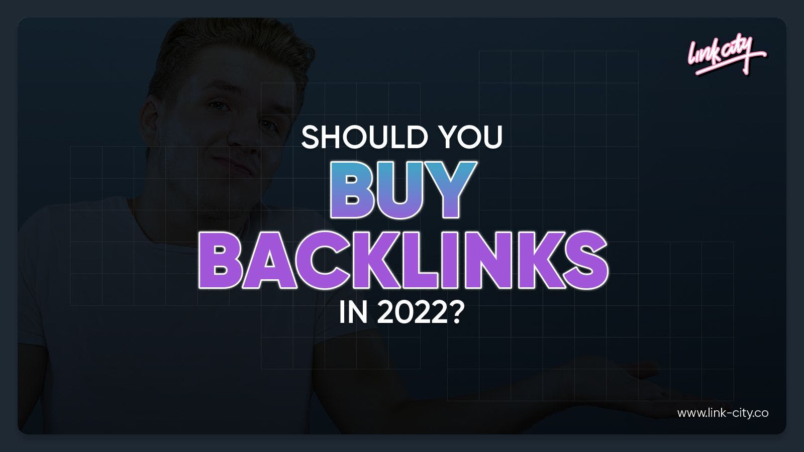 Should You Buy Backlinks in 2023